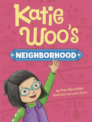 Katie Woo's Neighborhood 1515846687 Book Cover