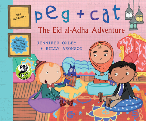 Peg + Cat: The Eid Al-Adha Adventure 1536206806 Book Cover