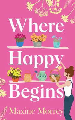 Where Happy Begins 1837511578 Book Cover