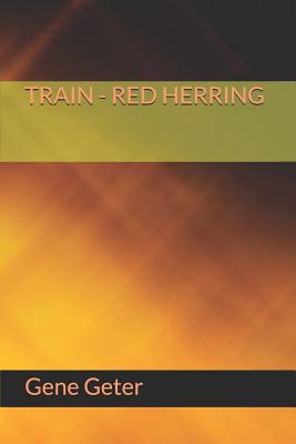Train - Red Herring 1728922615 Book Cover