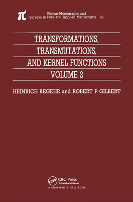 Transformations, Transmutations, and Kernel Fun... 0367449730 Book Cover