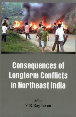 Consequences of the Long Term Conflict in the N... 9382652027 Book Cover