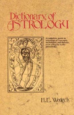 Dictionary of Astrology 0806503718 Book Cover