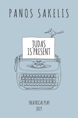 Judas is Present 1697000428 Book Cover