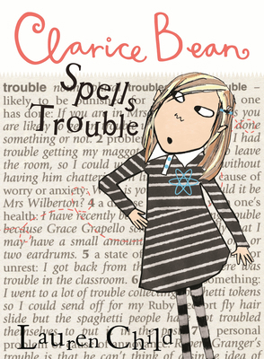 Clarice Bean Spells Trouble 0763659436 Book Cover