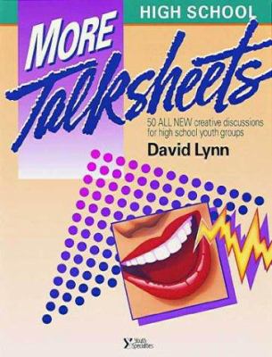 More High School TalkSheets 0310574919 Book Cover