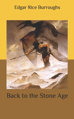 Back to the Stone Age B086PLYB8X Book Cover