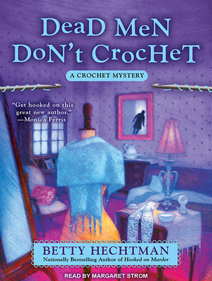 Dead Men Don't Crochet 1515955222 Book Cover