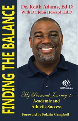 Finding the Balance : My Personal Journey to Academic Athletic Success