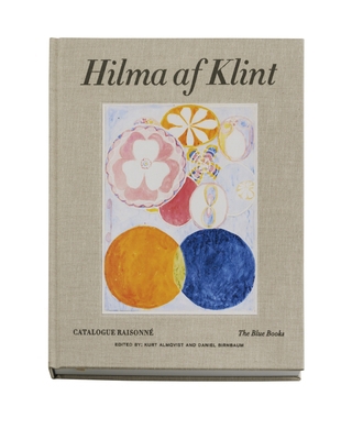 Hilma AF Klint: The Blue Books: Catalogue Raiso... 9189069242 Book Cover