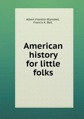 American history for little folks 551871811X Book Cover