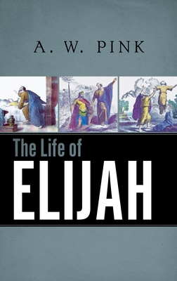 The Life of Elijah 1800404271 Book Cover