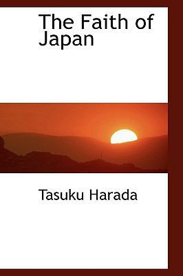 The Faith of Japan 1103672436 Book Cover