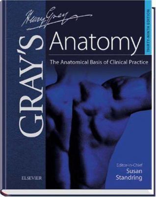 Gray's Anatomy e-dition: The Anatomical Basis o... 0443066760 Book Cover