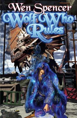 Wolf Who Rules B001VEU608 Book Cover