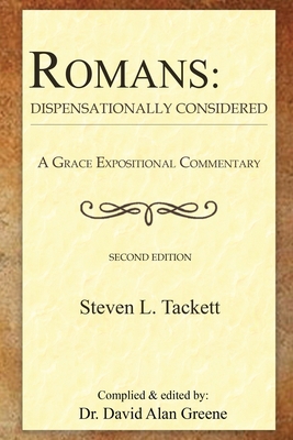 Romans: Dispensationally Considered 1968434038 Book Cover