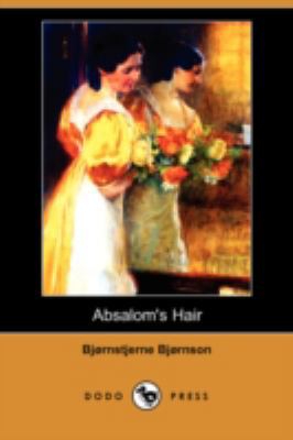 Absalom's Hair 1406592234 Book Cover