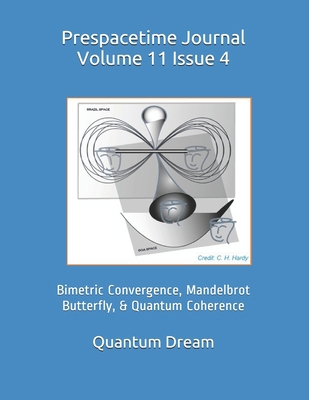 Prespacetime Journal Volume 11 Issue 4: Bimetri... B08X5WCWHT Book Cover