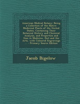 American Medical Botany: Being a Collection of ... 1293603635 Book Cover