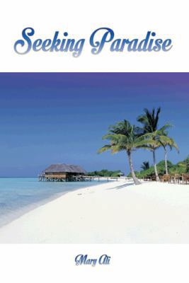 Seeking Paradise 1491875674 Book Cover