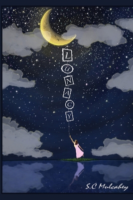 Lunacy B08BW84DB9 Book Cover