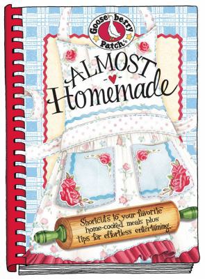 Almost Homemade 1931890749 Book Cover