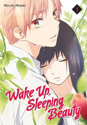 Wake Up, Sleeping Beauty 1 1632365197 Book Cover