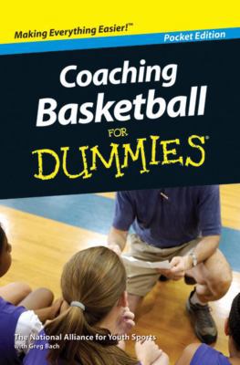 Coaching Basketball for Dummies 0470569409 Book Cover