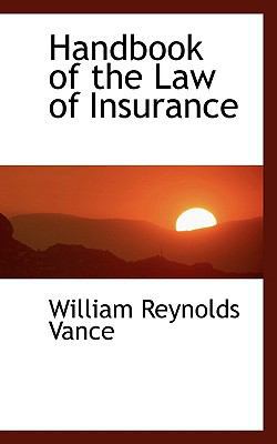 Handbook of the Law of Insurance 1115735314 Book Cover