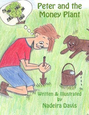 Peter and the Money Plant 152320608X Book Cover