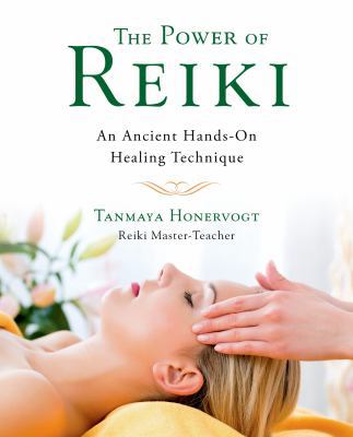The Power of Reiki: An Ancient Hands-On Healing... 1250049482 Book Cover