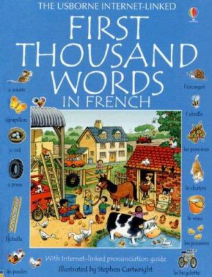 First Thousand Words In French: With Internet-L... [French] 1580865135 Book Cover