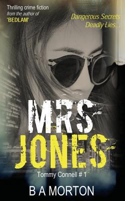 Mrs Jones: Tommy Connell Mystery #1 0992985501 Book Cover