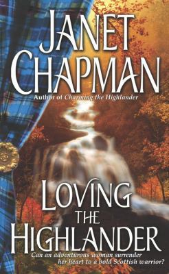 Loving the Highlander B00735YS7G Book Cover