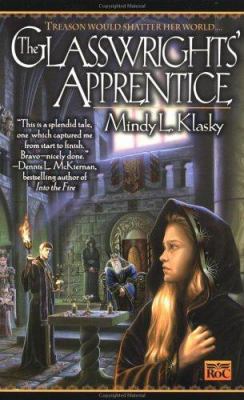 The Glasswrights' Apprentice 0451457897 Book Cover