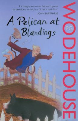 A Pelican at Blandings B0031RS70E Book Cover