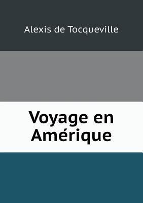 Voyage en Ame&#769;rique [French] 5518798105 Book Cover
