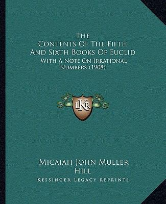 The Contents Of The Fifth And Sixth Books Of Eu... 1164164384 Book Cover
