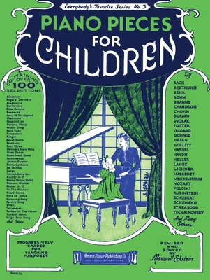 Piano Pieces for Children: Everybody's Favorite... 0825620031 Book Cover