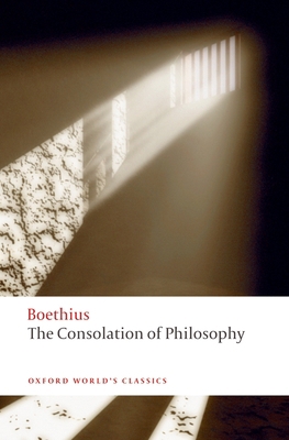 The Consolation of Philosophy 0199540543 Book Cover