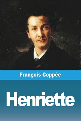 Henriette [French] 3988815918 Book Cover