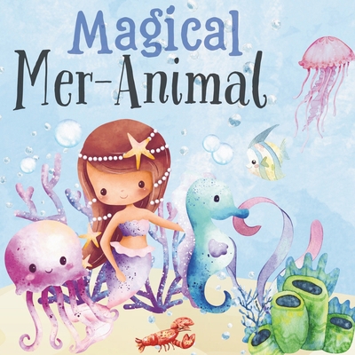 Magical Mer- Animal            Book Cover