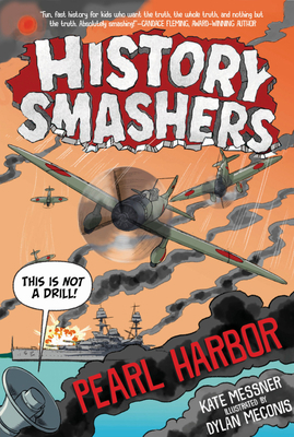 History Smashers: Pearl Harbor 1663628025 Book Cover