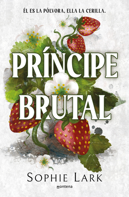 Príncipe Brutal / Brutal Prince [Spanish] 8410395967 Book Cover