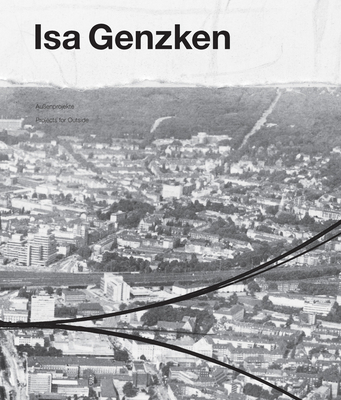 ISA Genzken: Projects for Outside 3960986912 Book Cover