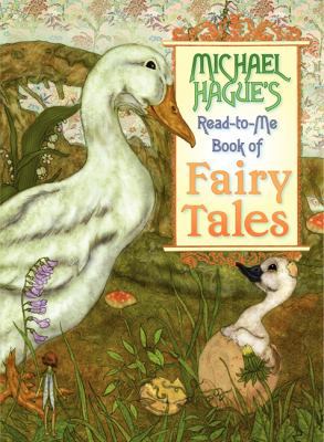 Michael Hague's Read-To-Me Book of Fairy Tales 0688140106 Book Cover