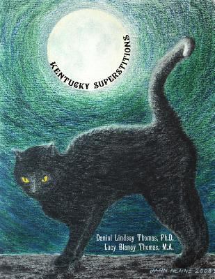 Kentucky Superstitions 1979517045 Book Cover