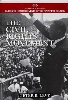 The Civil Rights Movement 0313298548 Book Cover