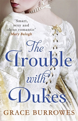 The Trouble With Dukes (Windham Brides) 0349415439 Book Cover