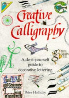 Creative Calligraphy (Out & About Activity Books) 0862729947 Book Cover